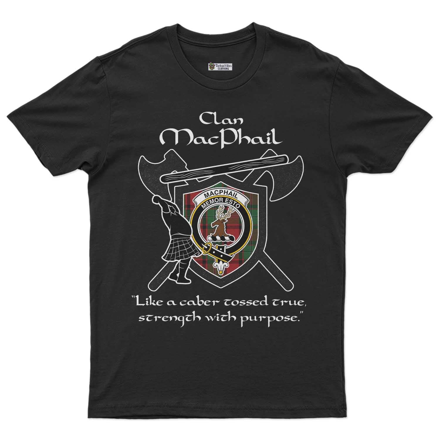 MacPhail (McPhail) Clan Crest Highland Game T Shirt Strength With Purpose Style Unisex S Cotton Fabric - Tartan Vibes Clothing