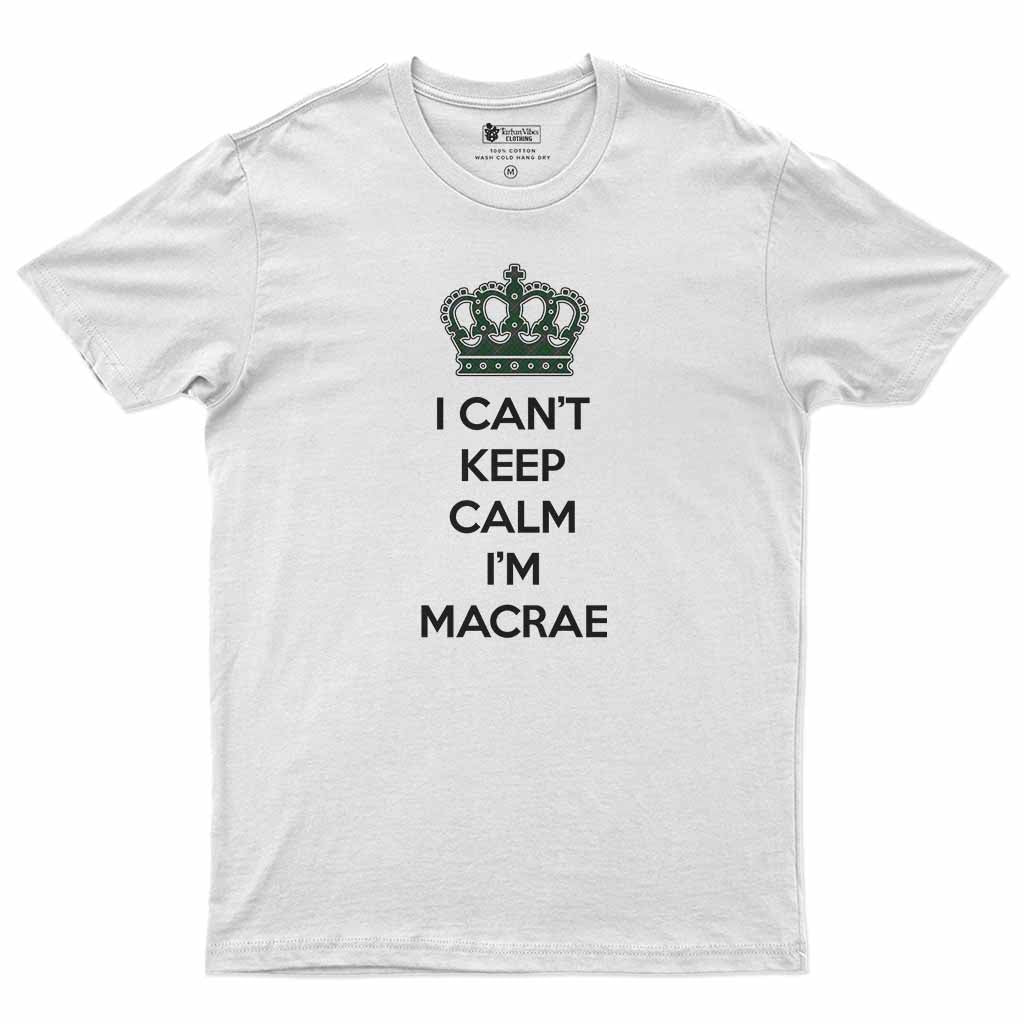 MacRae (McRae) Can't Keep Calm Men's T-Shirt White - Tartan Vibes Clothing