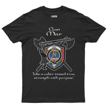 Mar Clan Crest Highland Game T Shirt Strength With Purpose Style - Tartan Vibes Clothing
