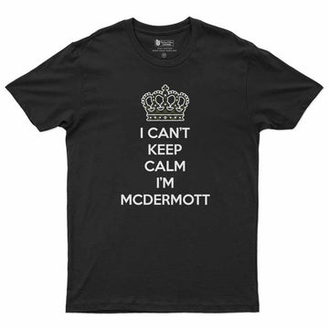 Mcdermott Can't Keep Calm Men's T-Shirt Black - Tartan Vibes Clothing