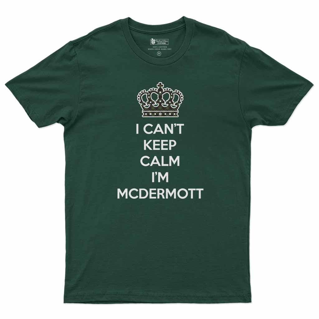 Mcdermott Can't Keep Calm Men's T-Shirt Forest Green - Tartan Vibes Clothing