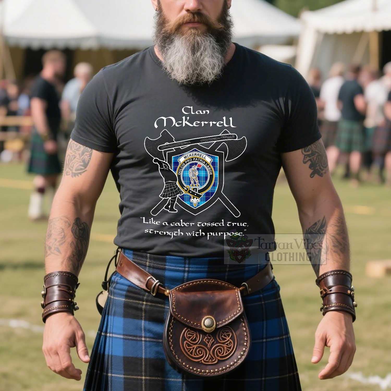 McKerrell Clan Crest Highland Game T Shirt Strength With Purpose Style - Tartan Vibes Clothing