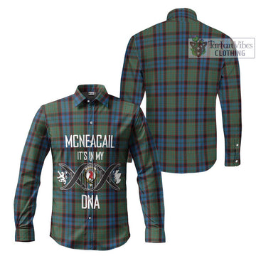 McNeacail Hunting Tartan Long Sleeve Button Shirt with Family Crest DNA In Me Style Men's Shirt - Tartanvibesclothing Shop