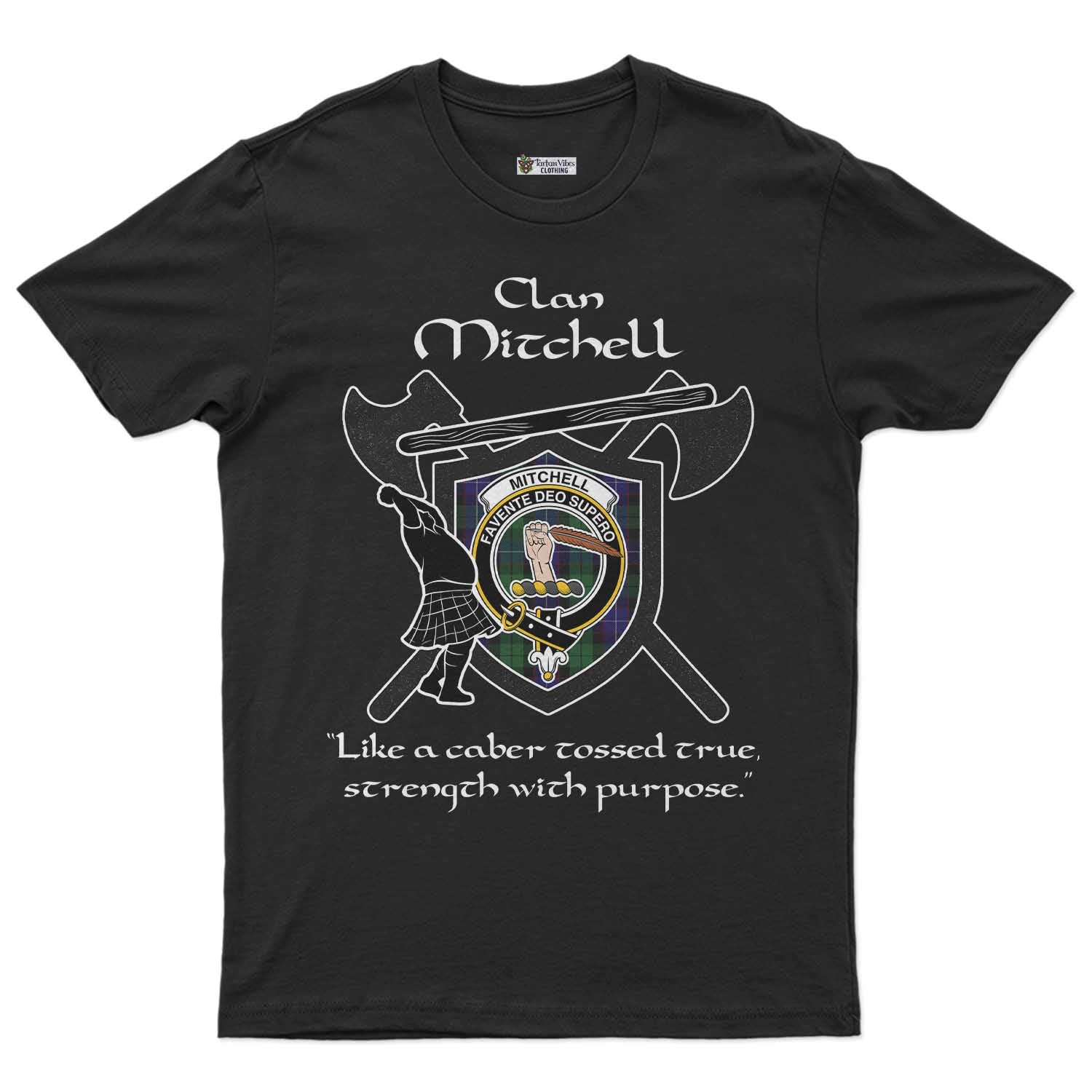 Mitchell Clan Crest Highland Game T Shirt Strength With Purpose Style - Tartan Vibes Clothing