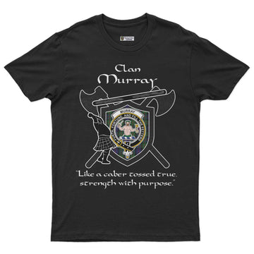 Murray Clan Crest Highland Game T Shirt Strength With Purpose Style - Tartan Vibes Clothing