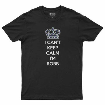 Robb Can't Keep Calm Men's T-Shirt Black - Tartan Vibes Clothing