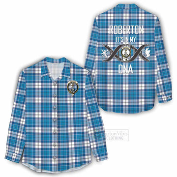 Roberton Tartan Women's Casual Shirt with Family Crest DNA In Me Style - Tartan Vibes Clothing