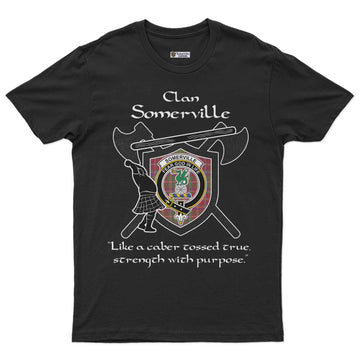 Somerville Clan Crest Highland Game T Shirt Strength With Purpose Style - Tartan Vibes Clothing