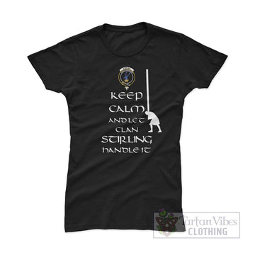 Stirling Clan Women's T-Shirt: Keep Calm and Let the Clan Handle It Caber Toss Highland Games Style Pink Azalea - 2D-tartanvibesclothing