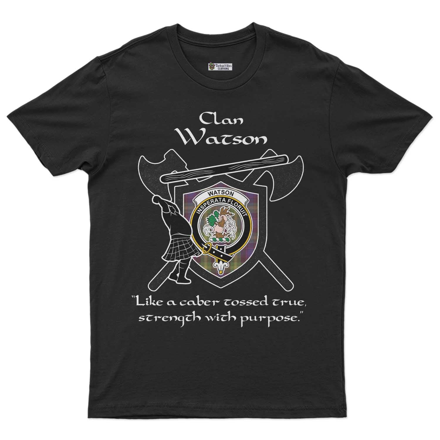 Watson Clan Crest Highland Game T Shirt Strength With Purpose Style - Tartan Vibes Clothing