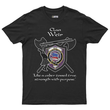 Weir Clan Crest Highland Game T Shirt Strength With Purpose Style - Tartan Vibes Clothing